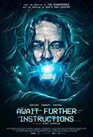 Await Further Instructions — Horror Movie Review