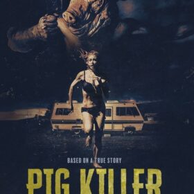 Pig Killer – Horror Movie Review