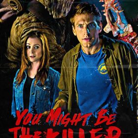 You Might Be The Killer — Horror Movie Review