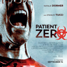 Patient Zero — Horror Movie Review